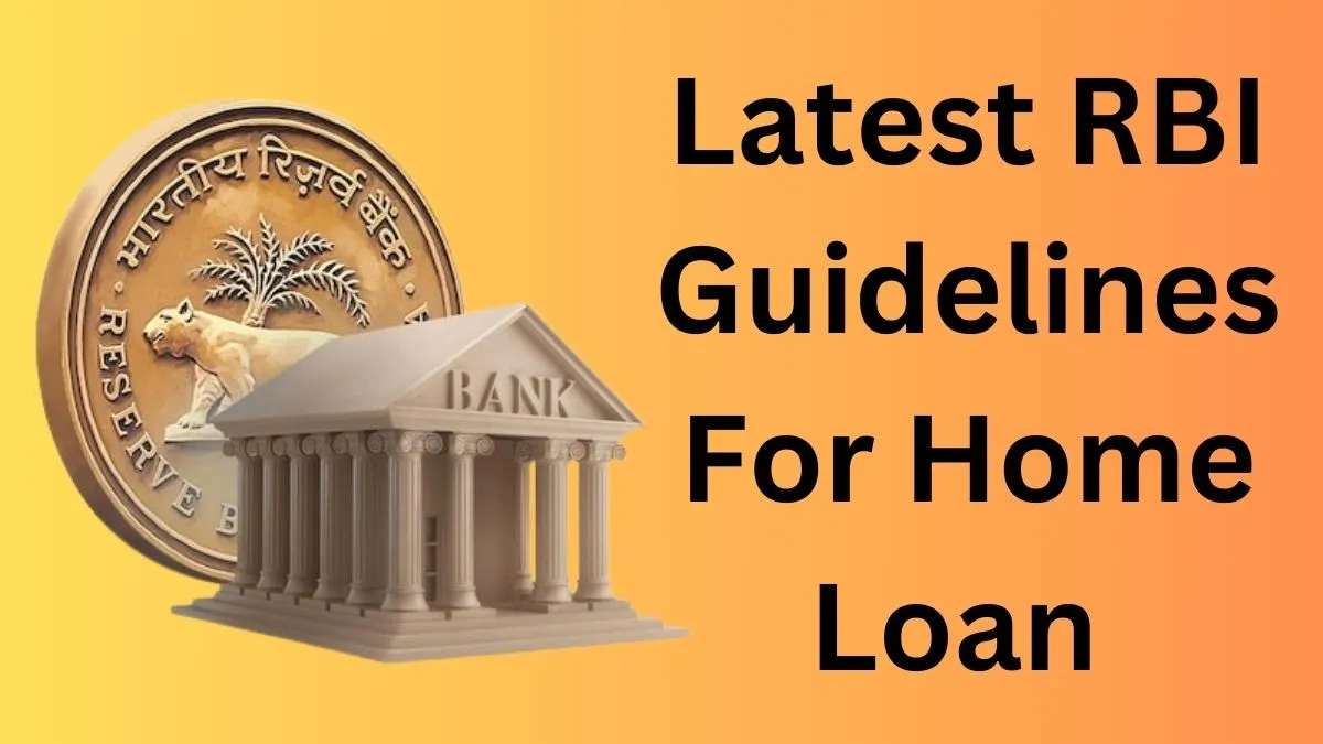 RBI Eligibility Conditions for a Home Loan